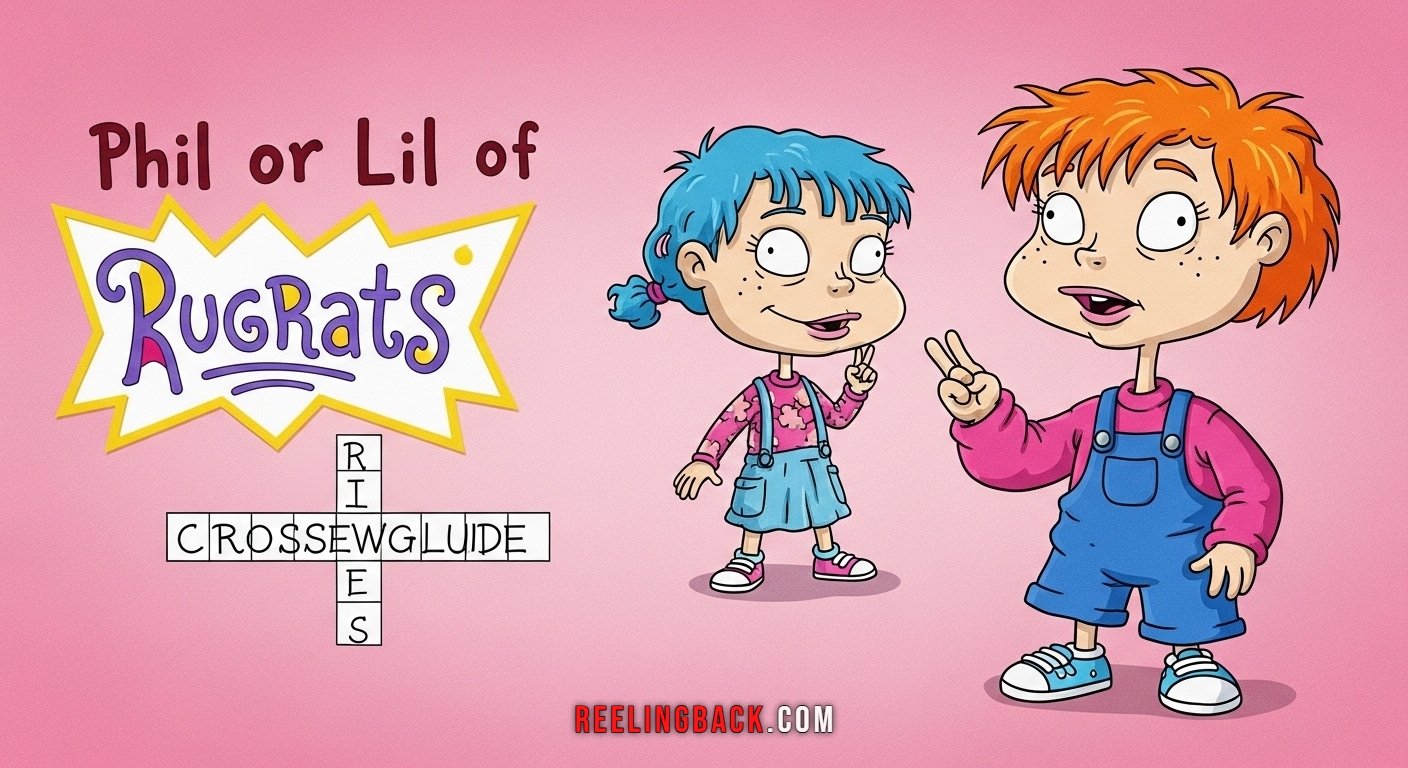 crossword puzzle grid with clue phil or lil of rugrats and the answer twin filled in correctly